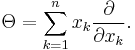 \Theta = \sum_{k=1}^n x_k \frac{\partial}{\partial x_k}.