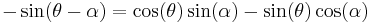 -\sin(\theta-\alpha)=\cos(\theta)\sin(\alpha)-\sin(\theta)\cos(\alpha)