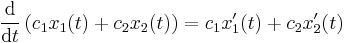  \frac{\operatorname{d}}{\operatorname{d}t} \left( c_1 x_1(t) %2B c_2 x_2(t) \right) = c_1 x'_1(t) %2B c_2 x'_2(t) 