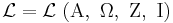 \mathcal{L} = \mathcal{L}\ (\Alpha,\ \Omega,\ \Zeta,\ \Iota)