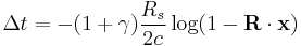 \Delta t = -(1%2B\gamma)\frac{R_s}{2c} \log(1-\mathbf{R}\cdot\mathbf{x})