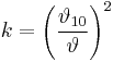 k=\left({\vartheta_{10} \over \vartheta}\right)^2