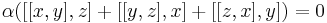 \alpha([[x, y], z] %2B [[y, z], x] %2B [[z, x], y]) = 0