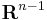 \mathbf{R}^{n-1}