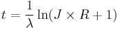 t=\frac{1}{\lambda} \ln (J \times R%2B1)