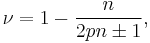  \nu=1-\frac{n}{2pn\pm 1},