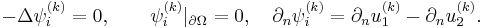 -\Delta\psi_i^{(k)} = 0, \qquad \psi_i^{(k)}|_{\partial\Omega} = 0, \quad \partial_n\psi_i^{(k)} = \partial_nu_1^{(k)} - \partial_nu_2^{(k)}.