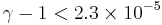 \gamma-1<2.3\times10^{-5}\,