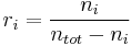 r_i = \frac{n_i}{n_{tot}-n_i}