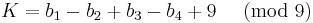 K = b_1 - b_2 %2B b_3 - b_4 %2B 9 \,\, \pmod 9