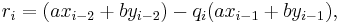 r_i = (ax_{i-2} %2B by_{i-2}) - q_i (ax_{i-1} %2B by_{i-1}),\,