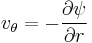 v_\theta = -\frac{\partial \psi}{\partial r}\,