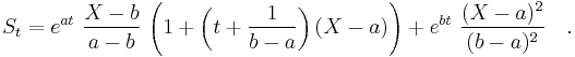 S_t=e^{at}\ \frac{X-b}{a-b}\ \Bigg(1%2B\left(t%2B\frac{1}{b-a}\right)(X-a)\Bigg)%2Be^{bt}\ \frac{(X-a)^2}{(b-a)^2}\quad.