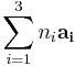  \sum_{i=1}^3 n_i \mathbf{ a_i} \!