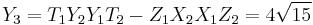 
Y_3 = T_1Y_2Y_1T_2  -   Z_1X_2X_1Z_2 = 4\sqrt{15}
