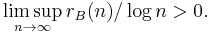  \limsup_{n \rightarrow \infty} r_B(n)/\log n > 0.