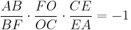 \frac{AB}{BF} \cdot \frac{FO}{OC} \cdot \frac{CE}{EA} = -1