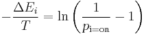 -\frac{\Delta E_i}{T} = \ln\left(\frac{1}{p_\text{i=on}} - 1\right)