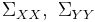 \Sigma_{XX}, \,\, \Sigma_{YY}