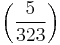 \left(\frac{5}{323}\right)