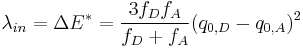  \lambda_{in} = \Delta E^* = \frac{3 f_D f_A}{f_D %2B f_A}(q_{0,D} - q_{0,A})^2 