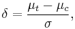 \delta=\frac{\mu_t-\mu_c}{\sigma},