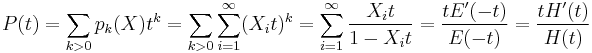 P(t)=\sum_{k>0}p_k(X)t^k=\sum_{k>0}\sum_{i=1}^\infty(X_it)^k=\sum_{i=1}^\infty\frac{X_it}{1-X_it}=\frac{tE'(-t)}{E(-t)}=\frac{tH'(t)}{H(t)}