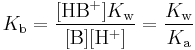 K b can be written as a ratio of four terms. The numerator holds the concentration of the protonated base H B %2B times the ionization constant of water K w. The denominator holds the concentration of the base B times that of H %2B. Using the definition for K A, K b equals K w divided by K A.