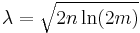 \lambda = \sqrt{2n \ln (2m)}