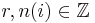 r, n(i) \in \mathbb{Z}