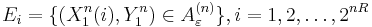 E_i = \{(X_1^n(i), Y_1^n) \in A_\varepsilon^{(n)}\}, i = 1, 2, \dots, 2^{nR}