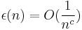 \epsilon(n) = O(\frac{1}{n^{c}})