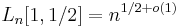 L_n[1, 1/2] = n^{1/2%2Bo(1)}\,