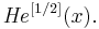 {\mathit{He}}^{[1/2]}(x).\,\!