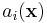 a_i(\mathbf{x})