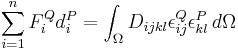 
\sum^n_{i=1}F^Q_id^P_i = \int_\Omega D_{ijkl}\epsilon^Q_{ij}\epsilon^P_{kl}\,d\Omega
