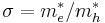 \sigma = {m_e^*}/{m_h^*}