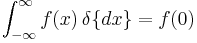 \int_{-\infty}^\infty f(x) \, \delta\{dx\} =  f(0)