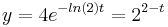 y = 4 e^{-ln(2) t}= 2^{2-t}