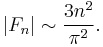 |F_n| \sim \frac {3n^2}{\pi^2}.