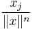 \frac{x_{j}}{\|x\|^{n}}