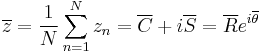 
\overline{z} = \frac{1}{N}\sum_{n=1}^N z_n = \overline{C}%2Bi\overline{S} = \overline{R}e^{i\overline{\theta}}
