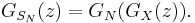 G_{S_N}(z) = G_N(G_X(z)).