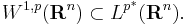 W^{1,p}(\mathbf{R}^n)\sub L^{p^*}(\mathbf{R}^n).