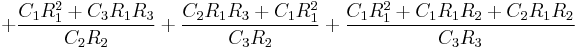  %2B \frac{C_1R_1^2%2BC_3R_1R_3}{C_2R_2} %2B \frac{C_2R_1R_3%2BC_1R_1^2}{C_3R_2} %2B \frac{C_1R_1^2%2BC_1R_1R_2%2BC_2R_1R_2}{C_3R_3}