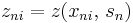  \textstyle z_{ni}=z(x_{ni}, \, s_n) 