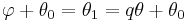 \varphi%2B\theta_0=\theta_1=q \theta %2B \theta_0