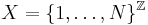 X=\{1,\ldots,N \}^\mathbb{Z}