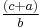 \tfrac{(c%2Ba)}{b}