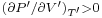 \scriptstyle \left({{\partial P'}/{\partial V'}}\right)_{T'}>0 